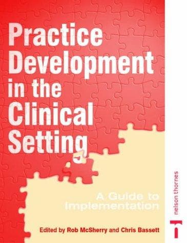 Tapa de Practice Development in the Clinical Setting