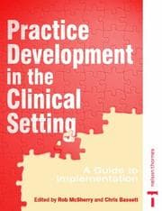 Tapa de Practice Development in the Clinical Setting