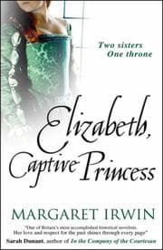Tapa de Elizabeth, Captive Princess (Good Queen Bess 2)