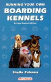 Tapa de Running Your Own Boarding Kennels (Working for Yourself Series)