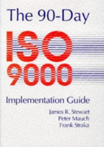 Tapa de 90-Day ISO 9000 Implementation Guide