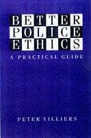 Tapa de Better Police Ethics (Police Studies)