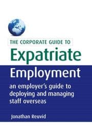 Tapa de The Corporate Guide to Expatriate Employment