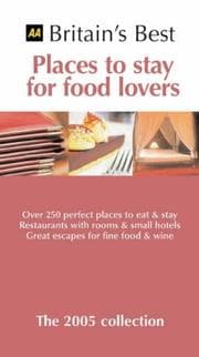 Tapa de Britain's Best Places to Stay for Food Lovers