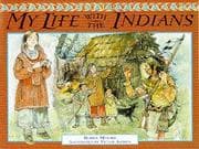 Tapa de My Life with the Indians (Amazing But True)