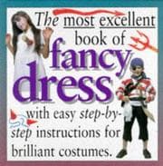 Tapa de The Most Excellent Book of Fancy Dress (Master Crafts)