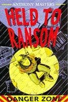 Tapa de Held to Ransom (Danger Zone)