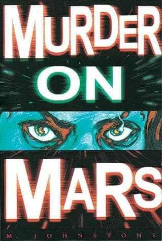 Tapa de Murder on Mars (Future Tense)