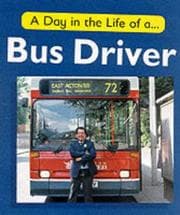 Tapa de A Day in the Life of a Bus Driver (Day in the Life)