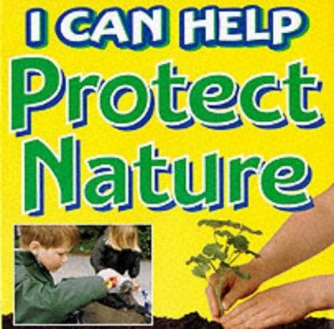 Tapa de I Can Help Protect Nature (I Can Help)