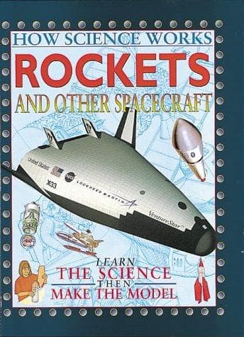 Tapa de Rockets and Other Spacecraft (How Science Works)
