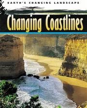 Tapa de Changing Coastlines (Earth's Changing Landscape)