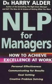 Tapa de Nlp for Managers How to Achieve Excelle