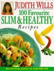 Tapa de Judith Wills' 100 Favourite Slim and Healthy Recipes
