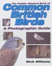 Tapa de Wayland Book of Common British Birds (Wayland Book of)