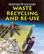Tapa de Waste Recycling and Reuse (Protecting Our Planet)