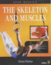 Tapa de The skeleton and muscles