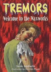 Tapa de Welcome to the Waxworks (Tremors)