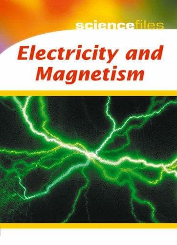 Tapa de Electricity and Magnetism (Science Files)