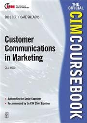 Tapa de Customer Communications in Marketing (CIM Coursebook)