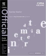 Tapa de Business Taxation, Fourth Edition: For May and November 2004 Exams (CIMA Official Study Systems: Intermediate Level (2004 exams))