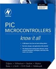 Tapa de PIC Microcontrollers (Newnes Know It All) (Newnes Know It All)