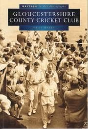 Tapa de Gloucestershire County Cricket Club in Old Photographs