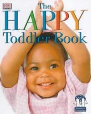 Tapa de The Happy Toddler Book (The Happy Baby Book)