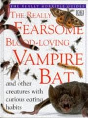 Tapa de The Really Fearsome Blood-Loving Vampire Bat (The Really Horrible Guides)