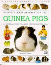 Tapa de Guinea Pigs (How to Look After Your Pet)