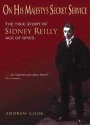 Tapa de On His Majesty's Secret Service, Sydney Reilly Codename St1