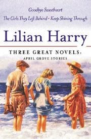 Tapa de Three Great Novels, April Grove Stories