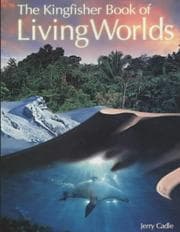 Tapa de The Kingfisher Book of Living Worlds