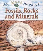 Tapa de My Best Book of Fossils, Rocks and Minerals