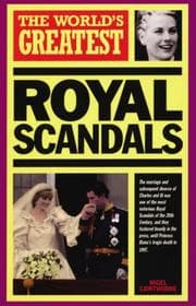 Tapa de The world's greatest royal scandals