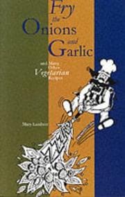 Tapa de Fry the Onions and Garlic and Many Other Vegetarian Recipes