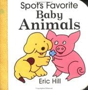 Tapa de Spot's favorite baby animals