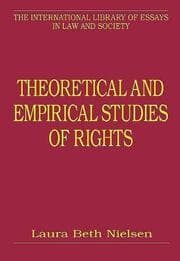 Tapa de Theoretical and Empirical Studies of Rights (The International Library of Essays in Law and Society)