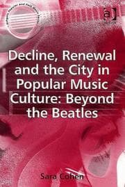 Tapa de Decline, Renewal And the City in Popular Music Culture