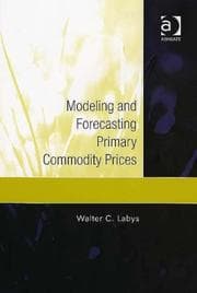 Tapa de Modeling And Forecasting Primary Commodity Prices