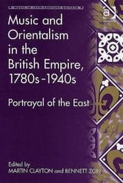 Tapa de Music and orientalism in the British Empire, 1780s to 1940s