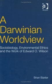 Tapa de DARWINIAN WORLDVIEW: SOCIOBIOLOGY, ENVIRONMENTAL ETHICS AND THE WORK OF EDWARD O. WILSON