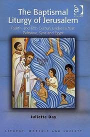 Tapa de The Baptismal Liturgy of Jerusalem (Liturgy, Worship & Society Series)