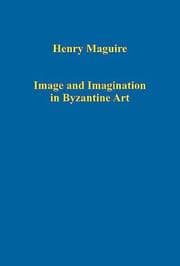 Tapa de Image and Imagination in Byzantine Art