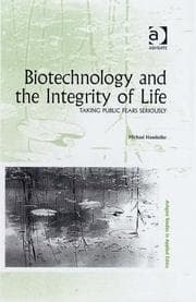 Tapa de Biotechnology and the Integrity of Life (Ashgate Studies in Applied Ethics)