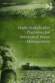 Tapa de Multi-Stakeholder Platforms for Integrated Water Management (Ashgate Studies in Environmental Policy and Practice)