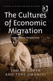 Tapa de The cultures of economic migration