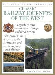 Tapa de Classic Railway Journeys of the West (Illustrated Encyclopedias)