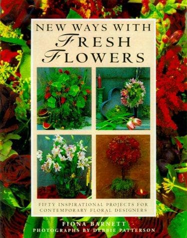 Tapa de New Ways with Fresh Flowers