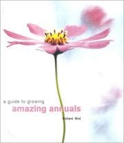 Tapa de A Guide to Growing Amazing Annuals